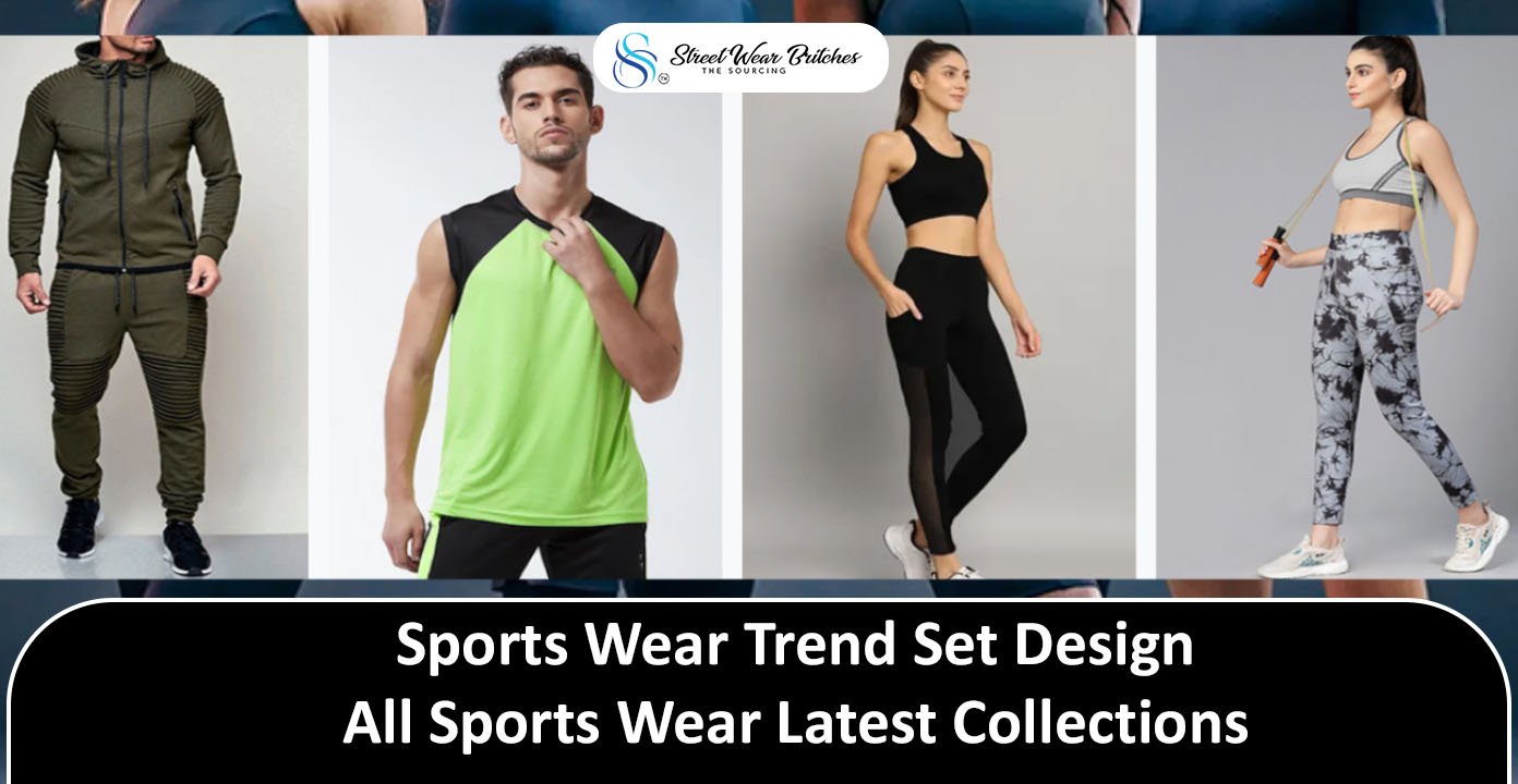 Sports Wear Trend Set Design – All Sports Wear Latest Collections