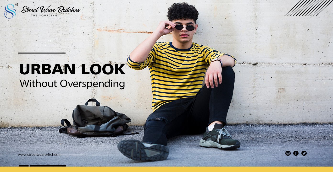 Affordable Streetwear: Get the Urban Look Without Overspending